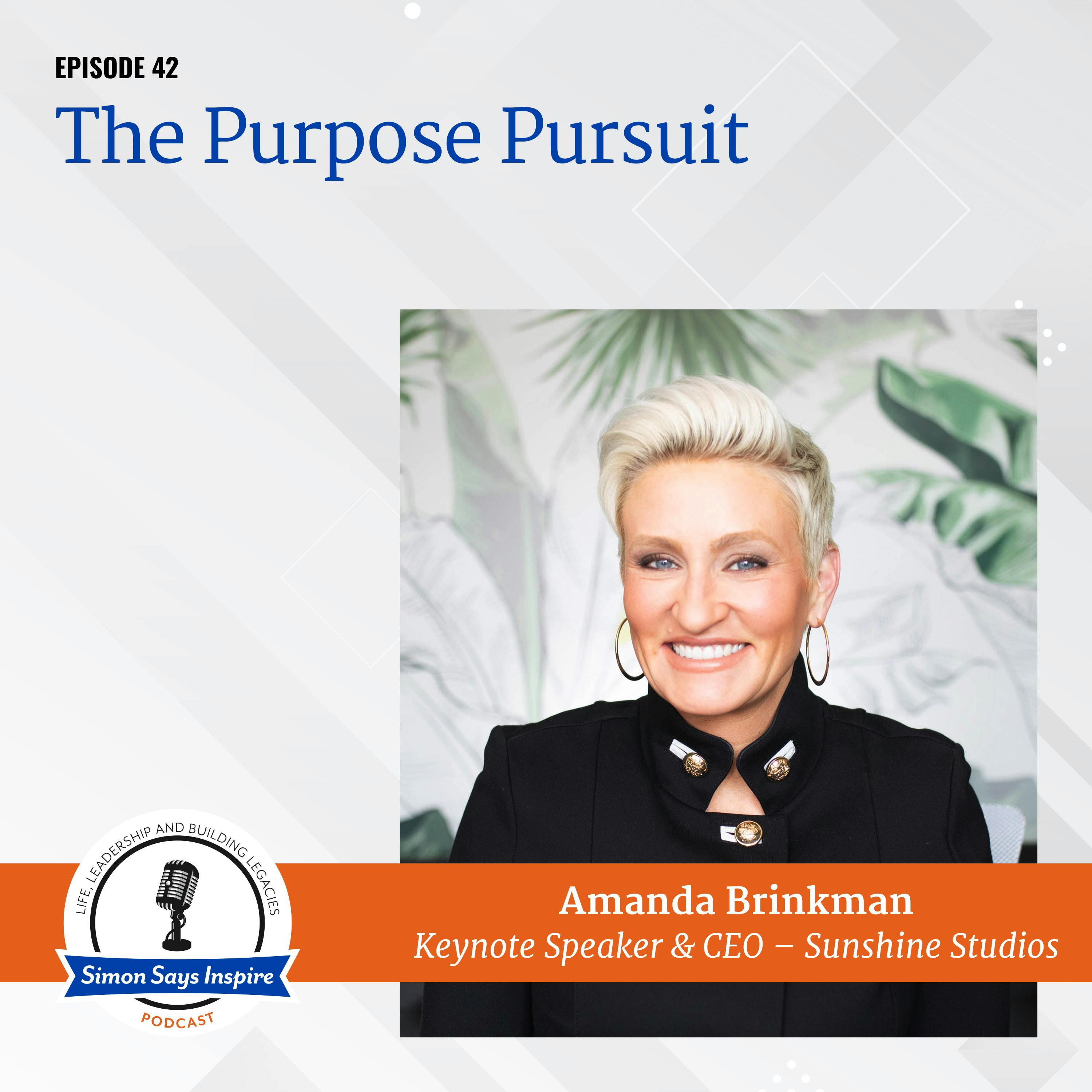 The Purpose Pursuit on the Simon Says Inspire Podcast - episode 42