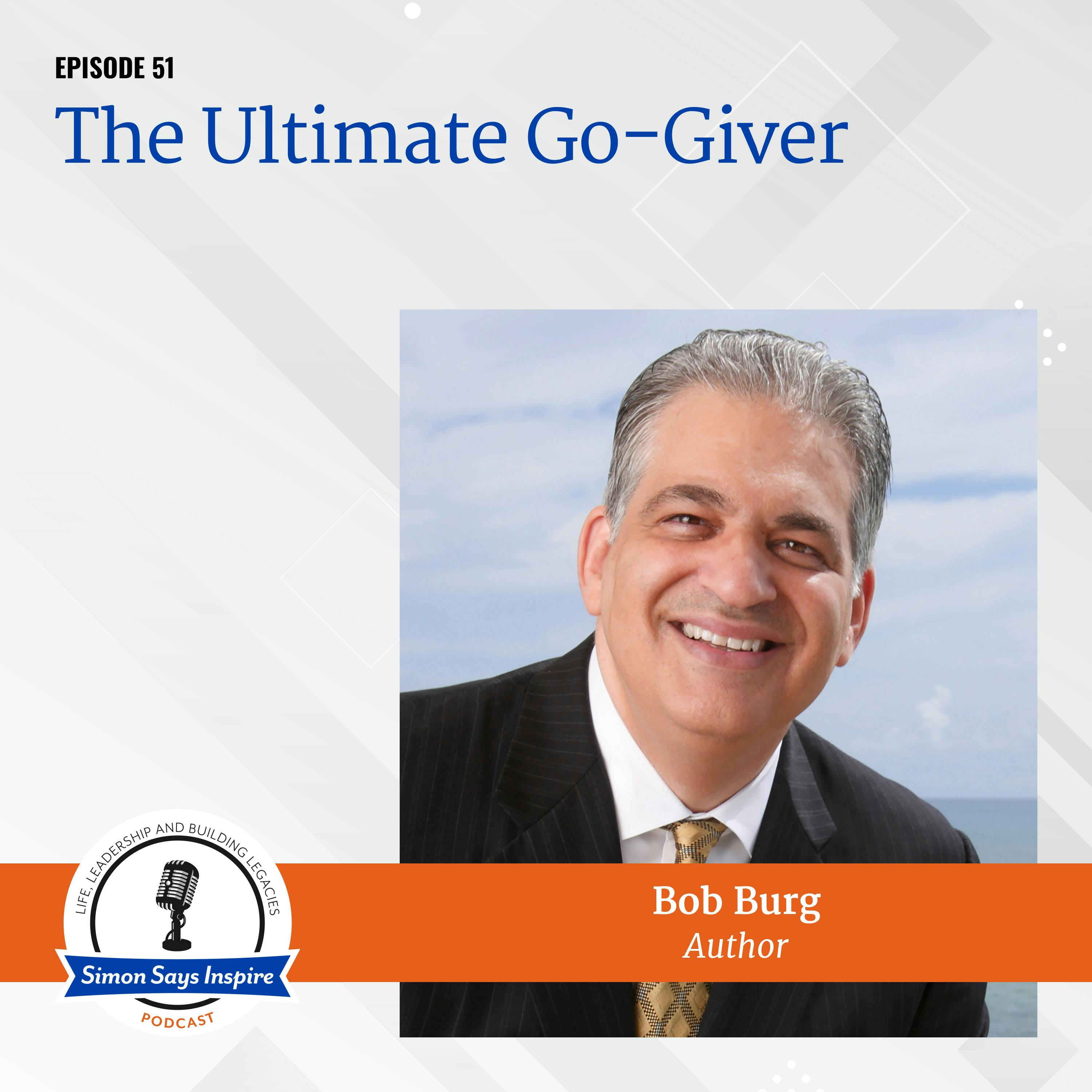 The Ultimate Go-Giver  on the Simon Says Inspire Podcast - episode 51
